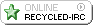 online sur recycled-irc.net